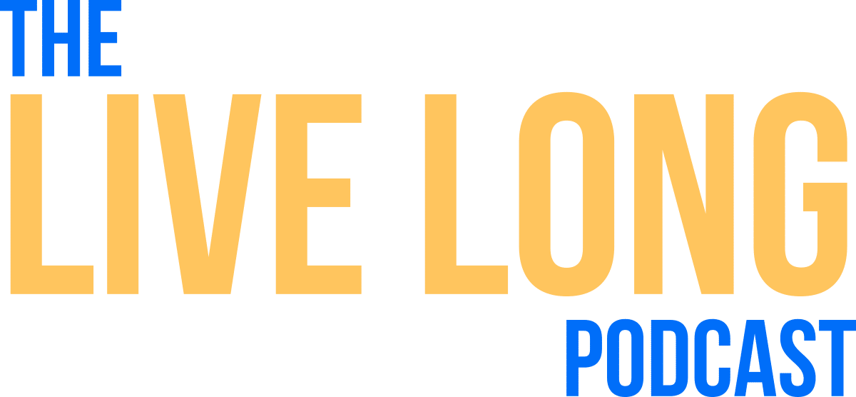 live_long_podcast