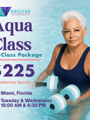 Ageless Workout Aqua Class 10-Session Package package in Miami with Shebah Carfagna for low-impact water exercise, mobility, balance, and healthy aging.